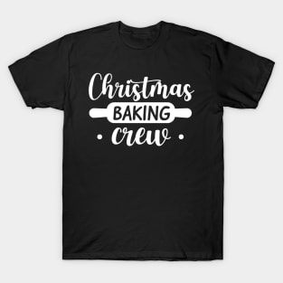 Christmas baking crew T-Shirt